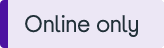 Online Only