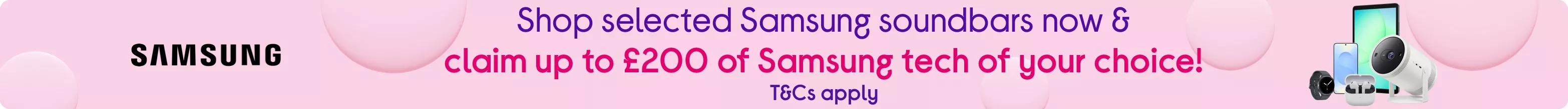 Shop selected Samsung soundbars now & claim up to £400 of Samsung tech of your choice! T&Cs apply